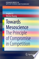 Towards mesoscience : the principle of compromise in competition /