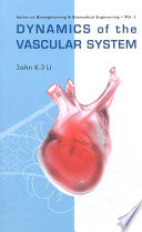 Dynamics of the vascular system /
