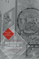 Bernard Shaw's bridges to Chinese culture /