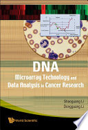 DNA microarray technology and data analysis in cancer research /