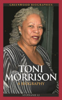 Toni Morrison : a biography /
