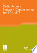 Radio access network dimensioning for 3G UMTS /