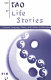The Tao of life stories : Chinese language, poetry, and culture in education /