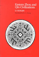 Eastern Zhou and Qin civilizations /
