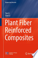 Plant Fiber Reinforced Composites /
