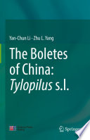 The Boletes of China: Tylopilus s.l. /