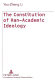 The constitution of Han-academic ideology : the archetype of Chinese ethics and academic ideology: a hermeneutico-semiotic study /