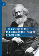 The Concept of the Individual in the Thought of Karl Marx /
