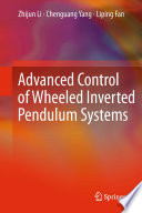 Advanced control of wheeled inverted pendulum systems /