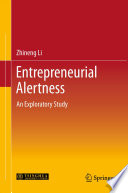 Entrepreneurial alertness an exploratory study /