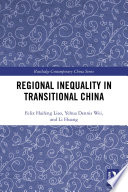 Regional inequality in transitional China /