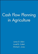 Cash flow planning in agriculture /