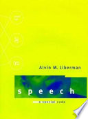 Speech : a special code /