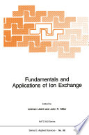 Fundamentals and Applications of Ion Exchange /