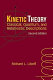Kinetic theory : classical, quantum, and relativistic descriptions /