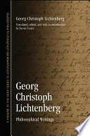 Georg Christoph Lichtenberg : philosophical writings, selected from the Waste books /