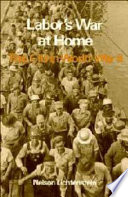 Labor's war at home : the CIO in World War II /