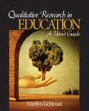 Qualitative research in education : a user's guide /