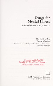 Drugs for mental illness : a revolution in psychiatry /
