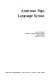 American sign language syntax /
