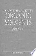 Handbook of organic solvents /