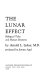 The lunar effect : biological tides and human emotions /