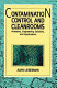 Contamination control and cleanrooms : problems, engineering solutions, and applications /
