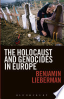 The Holocaust and genocides in Europe