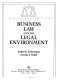 Business law and the legal environment /