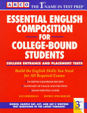 Essential English composition for college-bound students /