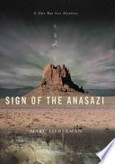 Sign of the Anasazi /