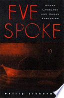 Eve spoke : human language and human evolution /