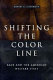 Shifting the color line : race and the American welfare state /