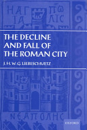 Decline and fall of the Roman city /