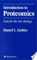 Introduction to proteomics : tools for the new biology /
