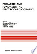 Pediatric and Fundamental Electrocardiography /