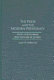 The press and the modern presidency : myths and mindsets from Kennedy to Clinton /