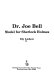 Dr. Joe Bell : model for Sherlock Holmes /
