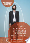 Men's Experiences of Violence in Intimate Relationships /