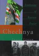 Chechnya : tombstone of Russian power /