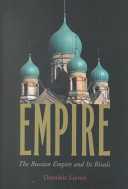 Empire : the Russian Empire and its rivals /