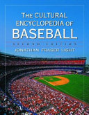 The cultural encyclopedia of baseball /