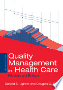 Quality management in health care : principles and methods /