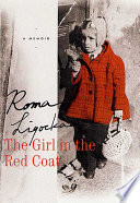 The girl in the red coat : a memoir /