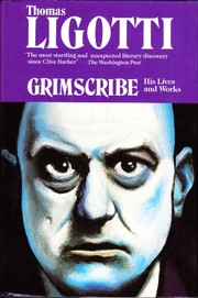 Grimscribe : his lives and works /