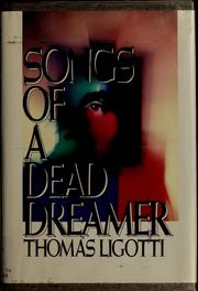 Songs of a dead dreamer /