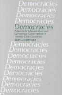 Democracies : patterns of majoritarian and consensus government in twenty-one countries /