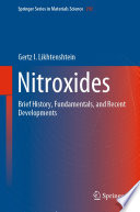 Nitroxides : Brief History, Fundamentals, and Recent Developments /
