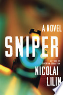 Sniper : a novel /