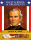 James K. Polk, eleventh president of the United States /